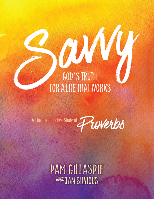 Savvy - God's Truth For a Life That Works